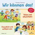 Cover: Wir k&ouml;nnen das! 1: Teilen und abwechseln & Freundlich und achtsam sein - Silberfisch