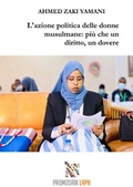 Cover: L'azione politica delle donne musulmane: pi&ugrave; che un diritto, un dovere - epubli
