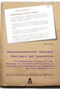 Cover: Deutschunterricht zwischen Ideologie und Innovation - Schneider bei wbv