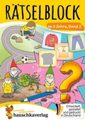 Cover: R&auml;tselblock ab 3 Jahre, Band 2 - Hauschka Verlag