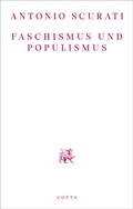 Cover: Faschismus und Populismus - Cotta