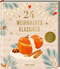 Cover: 24 Weihnachtsklassiker - H&ouml;lker Verlag