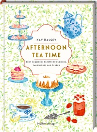 Abbildung von: Afternoon Tea Time - Hölker Verlag