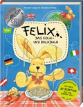 Cover: Felix - Das Koch- und Backbuch - H&ouml;lker Verlag