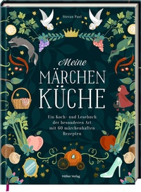 Abbildung von: Meine Märchenküche - Hölker Verlag