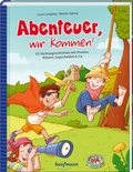 Cover: Abenteuer, wir kommen! - Kaufmann Verlag