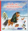 Cover: Flocke, das Weihnachtspony - Die magische Waldweihnacht - Kaufmann Verlag