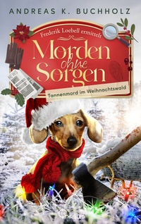 Abbildung von: Morden ohne Sorgen - Tannenmord im Weihnachtswald - beTHRILLED