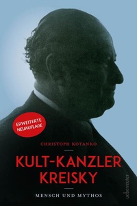 Abbildung von: Kult-Kanzler Kreisky - Carl Ueberreuter Verlag