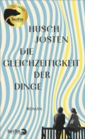 Cover: Die Gleichzeitigkeit der Dinge - eBook Berlin Verlag