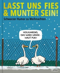 Abbildung von: Lasst uns fies und munter sein! - Lappan