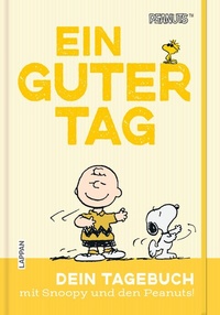 Abbildung von: Peanuts Geschenkbuch: Ein guter Tag - Lappan