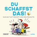 Cover: Peanuts Geschenkbuch: Du schaffst das! - Lappan
