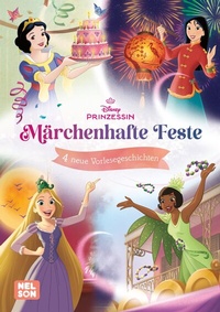 Abbildung von: Disney Prinzessin: Märchenhafte Feste - Nelson