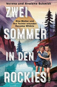 Abbildung von: Zwei Sommer in den Rockies - Piper