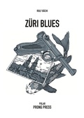 Cover: Z&uuml;ri-Blues - PRONG PRESS