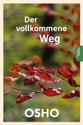 Cover: Der vollkommene Weg - Innenwelt Verlag