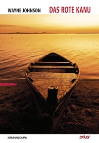 Enlarge image Cover: Das rote Kanu - Polar Verlag