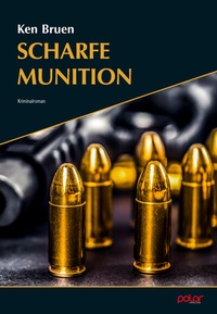 Abbildung von: Scharfe Munition - Polar Verlag