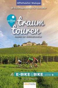 Abbildung von: Traumtouren E-Bike und Bike Band 9 - Mittelrheintal - Idee-Media