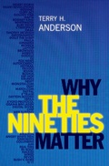 Abbildung von: Why the Nineties Matter - OUP eBook