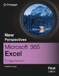 Abbildung von: New Perspectives MicrosoftA'A (R) 365A'A (R) ExcelA'A (R) Comprehensive, First Edition - Course Technology Inc