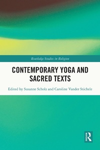 Abbildung von: Contemporary Yoga and Sacred Texts - Routledge