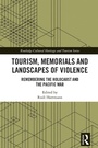 Bild: Tourism, Memorials and Landscapes of Violence - Routledge