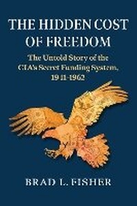 Abbildung von: Hidden Cost of Freedom - University Press of Kansas