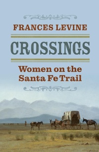 Enlarge image Cover: Crossings - University Press of Kansas