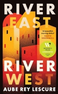 Abbildung von: River East, River West - Duckworth