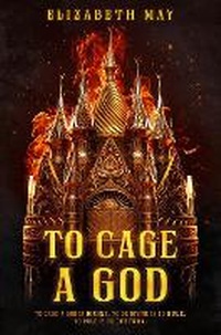 Bild vergrößern Bild: To Cage a God - Daw Books