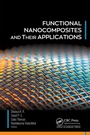 Cover: Functional Nanocomposites and Their Applications - Apple Academic Press Inc.