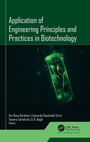 Cover: Application of Engineering Principles and Practices In Biotechnology - Apple Academic Press Inc.