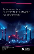 Cover: Advancements in Chemical Enhanced Oil Recovery - Apple Academic Press Inc.