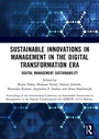 Cover: Sustainable Innovations in Management in the Digital Transformation Era - Routledge