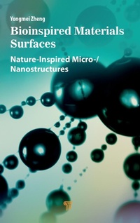 Enlarge image Cover: Bioinspired Materials Surfaces - Jenny Stanford Publishing