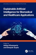 Cover: Explainable Artificial Intelligence for Biomedical and Healthcare Applications - CRC Press