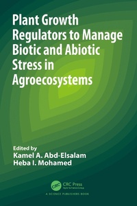 Abbildung von: Plant Growth Regulators to Manage Biotic and Abiotic Stress in Agroecosystems - CRC Press