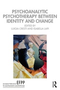 Cover: Psychoanalytic Psychotherapy Between Identity and Change - Routledge