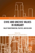 Cover: Civic and Uncivic Values in Hungary - Routledge
