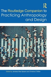 Enlarge image Cover: The Routledge Companion to Practicing Anthropology and Design - Routledge