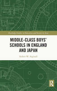 Bild: Middle-Class Boys' Schools in England and Japan - Routledge