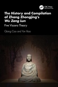 Cover: The History and Compilation of Zhang Zhongjing's Wu Zang Lun - CRC Press