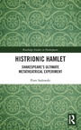 Cover: Histrionic Hamlet - Routledge