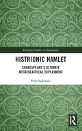 Cover: Histrionic Hamlet - Routledge