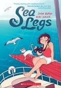 Cover: Sea Legs: A Graphic Novel (Sea Legs #1) - Scholastic US