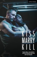 Cover: Kiss Marry Kill - Methuen Drama