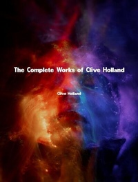 Abbildung von: The Complete Works of Clive Holland - Dream Books