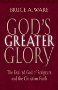 Cover: God's Greater Glory - Crossway